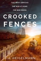 Crooked Fences 099948981X Book Cover