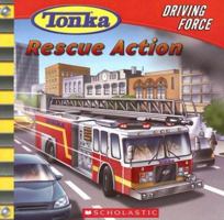 Driving Force: Rescue Action (Tonka) 0439830117 Book Cover
