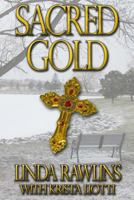 Sacred Gold 1494949008 Book Cover