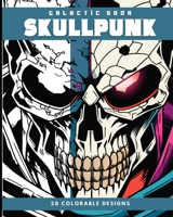 SKULLPUNK (Coloring Book): 28 Coloring Pages B0BXJZLXXZ Book Cover