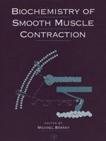 Biochemistry of Smooth Muscle Contraction 0120781603 Book Cover