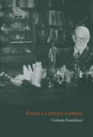 Freud's Literary Culture 0521024218 Book Cover
