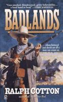 The Badlands (Big Iron Series , No 2) 0451194950 Book Cover