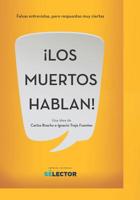 Los muertos hablan (Spanish Edition) 6074535523 Book Cover