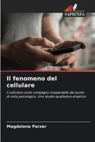 Il fenomeno del cellulare (Italian Edition) 6209712037 Book Cover