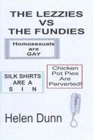 The Lezzies vs The Fundies 1505997445 Book Cover