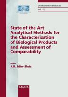 Developments in Biologicals: State of the Art Analytical Methods for the Characterization of Biological Products and Assessment of Comparability: Congress, ... 2003: Bd 122 (Developments in Biological 3805579985 Book Cover