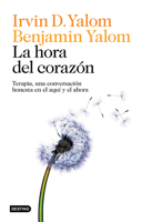 La hora del corazón: Terapia, una conversación honesta en el aquí y el ahora / Hour of the Heart (Spanish Edition) 6073944292 Book Cover