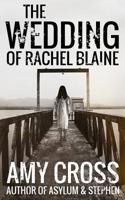 The Wedding of Rachel Blaine 1070799505 Book Cover