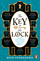 The Key in the Lock: A Haunting Historical Mystery Steeped in Explosive Secrets and Lost Love 0241991730 Book Cover