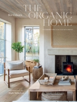 The Organic Home 1805702165 Book Cover