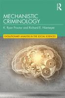 Mechanistic Criminology 1138342564 Book Cover