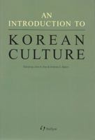 Introduction to Korean Culture 1565912845 Book Cover
