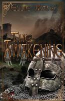 The Awakening: Book 1 of Valkyrie's Curse Series 1978053428 Book Cover