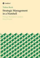 Strategic Management in a Nutshell 3746971306 Book Cover