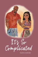 It's So Complicated B0DKJT22CQ Book Cover