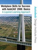 Workplace Skills for Success AutoCAD(R) 2008 BASICS 0136127010 Book Cover