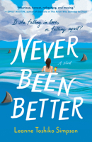 Never Been Better 0593714784 Book Cover