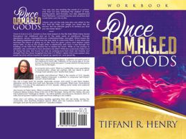 Once D.A.M.A.G.E.D Goods: Workbook 1737574829 Book Cover
