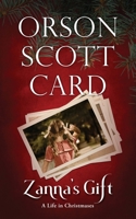 Zanna's Gift: A Life in Christmases 0765358352 Book Cover