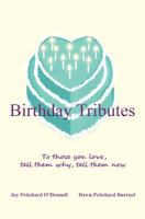 Birthday Tributes 1935354620 Book Cover