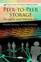 Peer-To-Peer Storage: Security and Protocols 1616681993 Book Cover