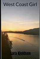 West Coast Girl B0BZC5R8H6 Book Cover