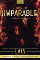 �vuelvete Imparable! Volumen II 1536811645 Book Cover