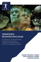 Zaburzenia neurorozwojowe: Poszukiwanie i korelacja między dojrzałością społeczną a problemami behawioralnymi chorób neurodegeneracyjnych 6200905401 Book Cover