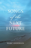 Songs of the Next Future B0CPD8CKB2 Book Cover