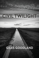 Civil Twilight 1643172735 Book Cover