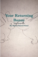 Your Returning Bunny 0359663710 Book Cover