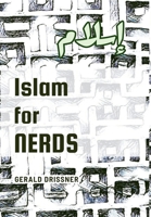 Islam for Nerds: 500 Questions and Answers 3981984897 Book Cover