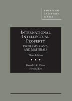 International Intellectual Property: Problems, Cases, And Materials 0314150846 Book Cover