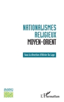 Nationalismes religieux: Moyen-Orient (Bibliothèque de l'Iremmo) (French Edition) 2343216126 Book Cover