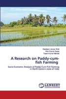 A Research on Paddy-cum-fish Farming 6202675586 Book Cover