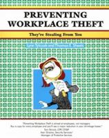 Crisp: Preventing Workplace Theft: They're Stealing from You (Fifty Minute Series) 1560522720 Book Cover