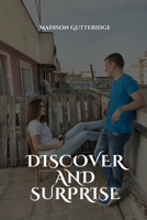 Discover and Surprise 1944253777 Book Cover