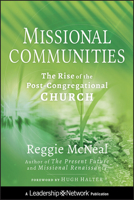 Missional Communities: The Rise of the Post-Congregational Church 047063345X Book Cover