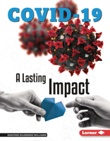 A Lasting Impact (COVID-19) 1728427991 Book Cover