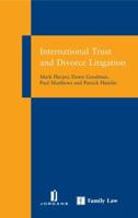 International Trust and Divorce Litigation 1846610184 Book Cover