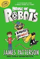 Robots Go Wild! 0099568330 Book Cover
