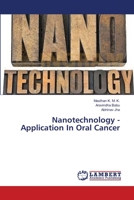 Nanotechnology -Application In Oral Cancer 3659356913 Book Cover