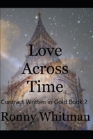 Love Across Time B09HQFKDZ5 Book Cover