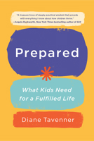 Prepared: What Kids Need for a Fulfilled Life 1984826069 Book Cover