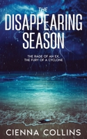 The Disappearing Season 1763719006 Book Cover