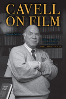 Cavell On Film (Suny Series, Horizons of Cinema) B0DFST86PM Book Cover