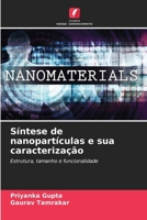 Síntese de nanopartículas e sua caracterização 620913629X Book Cover