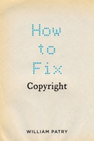 How to Fix Copyright 0199760098 Book Cover
