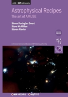 Astrophysical Recipes (Second Edition) 0750353325 Book Cover